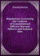 Regulations Governing the Uniform of Commissioned Officers Warrant Officers and Enlisted Men, Heinrich Kretschmayr 