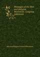 Messages of the Men and Religion Movement: Congress Addresses, Men and Religion Forward Movement 