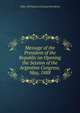 Message of the President of the Republic on Opening the Session of the Argentine Congress, May, 1888, 1886-1890 (Juarez Celman) Presidente 