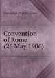 Convention of Rome (26 May 1906) ., Universal Postal Union 