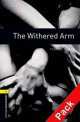 Oxford Bookworms Library. Stage 1. Withered Arm. Book + AudioCD, Bassett Jennifer, Harvey Bob 