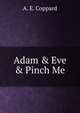 Adam & Eve & Pinch Me, A. E. Coppard 