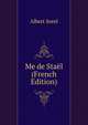 Me de Stael (French Edition), Albert Sorel 
