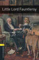 Little Lord Fauntleroy / Маленький лорд Фаунтлерой. Stage 1. 400 headwords, Фрэнсис Ходжсон Бернетт 