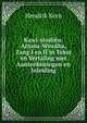 Kawi-studien: Arjuna-Wiwaha, Zang I en II in Tekst en Vertaling met Aanteekeningen en Inleiding, Hendrik Kern 