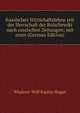 Russisches Wirtschaftsleben seit der Herrschaft der Bolschewiki nach russischen Zeitungen; mit einer (German Edition), Wladimir Wolf Kaplun-Kogan 