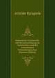 Italienische Grammatik: mit Berucksichtigung de lateinischen und der romanischen Schwestersprachen (German Edition), Aristide Baragiola 
