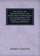 Die Cultur der Einheimischen und exotischen FarnkrAcuter und Lycopodien: Mit . (Large Print Edition) (German Edition), Albert Courtin 