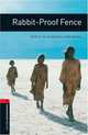 Oxford Bookworms Library. Stage 3. Rabbit-Proof Fence, Doris Pilkington Garimara 