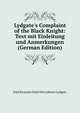 Lydgate's Complaint of the Black Knight: Text mit Einleitung und Anmerkungen (German Edition), Emil Krausser Emil Otto Johann Lydgate 