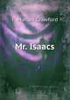 Mr. Isaacs, F. Marion Crawford 