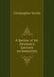 A Review of Mr. Newman's Lectures on Romanism, Christopher Nevile 
