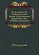 Review of Rev. Mr. Cushman's Calm Review of the Measures Employed in the Religious Awakening, Christophilos 