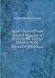 Japan's Real Attitude Toward America: A Reply to Mr. George Bronson Rea's . (Large Print Edition), Edited by Toyokichi Iyenaga 