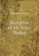 Narrative of Mr. John Dodge, Clarence Monroe Burton 