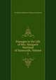 Passages in the Life of Mrs. Margaret Maitland of Sunnyside, Volume I, M Oliphant Oliphant (Margaret Maitland) 