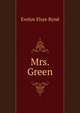 Mrs. Green, Evelyn Elsye Rynd 