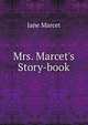 Mrs. Marcet's Story-book, Jane Marcet 