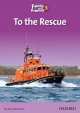 Family and Friends Readers 5: To the Rescue, Naomi Simmons, Tamzin Thompson, Jenny Quintana 