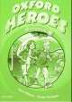 Oxford Heroes. Workbook 1, Tamzin Thompson, Jayne Wildman 