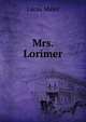 Mrs. Lorimer, Lucas Malet 