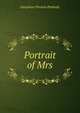 Portrait of Mrs., Peabody Josephine Preston 