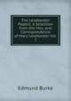 The Leadbeater Papers; a Selection from the Mss. and Correspondence of Mary Leadbeater Vol. I., Burke Edmund 
