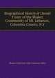 Biographical Sketch of Daniel Fraser of the Shaker Community of Mt. Lebanon, Columbia County, N.Y., Shaker Collection (Libr Catherine Allen 