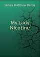 My Lady Nicotine, James Matthew Barrie 
