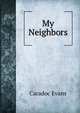 My Neighbors, Caradoc Evans 