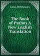 The Book of Psalms A New English Translation, Julius Wellhausen 