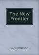 The New Frontier, Guy Emerson 