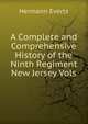 A Complete and Comprehensive History of the Ninth Regiment New Jersey Vols, Hermann Everts 