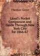 Lloyd's Pocket Companion and Guide Through New York City for 1866-67, Thomas Lloyd 