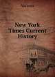 New York Times Current History, Various 