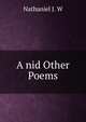 A nid Other Poems, Nathaniel J. W 
