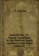 Bulletin No. 23; Forest Conditions in the Western North Carolina (Large Print Edition), J. S. Holmes 
