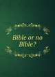 Bible or no Bible?, 