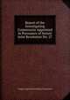 Report of the Investigating Commission Appointed in Pursuance of Senate Joint Resolution No. 27, Oregon Legisla Investigating Commission 
