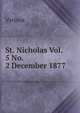 St. Nicholas Vol. 5 No. 2 December 1877, Various 