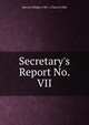 Secretary's Report No. VII, Harvar College (1780 - ). Class of 1886 