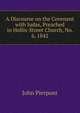 A Discourse on the Covenant with Judas, Preached in Hollis-Street Church, No. 6, 1842, John Pierpont 