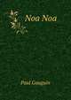 Noa Noa, Paul Gauguin 
