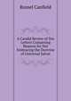 A Candid Review of Ten Letters Containing Reasons for Not Embracing the Doctrine of Universal Salvat, Russel Canfield 
