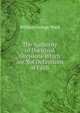 The Authority of Doctrinal Decisions Which are Not Definitions of Faith, William George Ward 