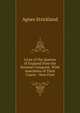 Lives of the Queens of England from the Norman Conquest: With Anecdotes of Their Courts : Now First, Strickland, Agnes, 1796-1874 