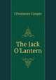 The Jack O'Lantern, J Fenimore Cooper 