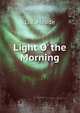 Light O' the Morning, L. T. Meade 