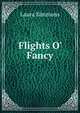 Flights O' Fancy, Laura Simmons 