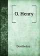 O. Henry, Doubleday . 